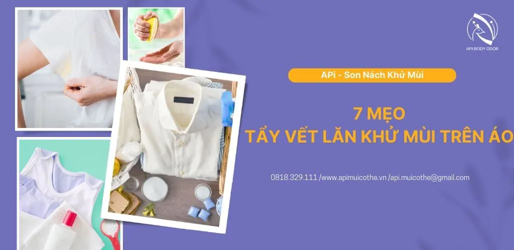 Tẩy vết lăn khử mùi trên áo cực đơn giản với 7 mẹo sau đây